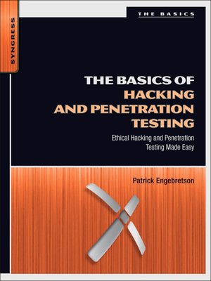 cover image of The Basics of Hacking and Penetration Testing